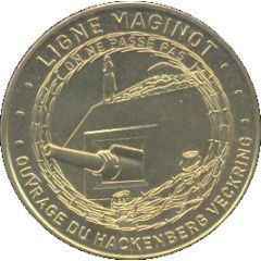 Monnaie de Paris Tourist Token - Ligne Maginot Ouvrage du Hackenberg Veckring - On ne passe pas