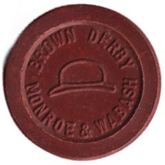 5 Cents- Brown Derby Chicago, Illinois