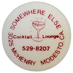 Somewhere Else Cocktail Lounge Modesto, California