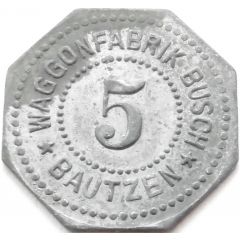 5 Pfennig - Bautzen Waggonfabrik Busch