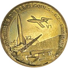 Monnaie de Paris Tourist Token - Le blockhaus d`Eperlecques Les armes V1 V2 et les ruines de la gare