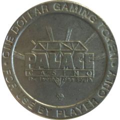 1 Dollar Gaming Token - Palace Casino Biloxi