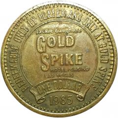 1 Dollar Gaming Token - Gold Spike Casino Las Vegas, Nevada