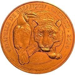 Monnaie de Paris Tourist Token - Citadelle de Besançon Unesco 2014 - Calaos et Tigre de Sibérie