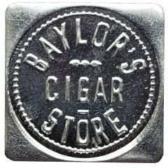 10 Cents - Baylor`s Cigar Store North York, Pennsylvania
