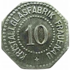 10 Pfennig - Frauenau Krystallglasfabrik