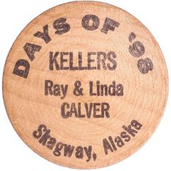 Wooden Nickel - Days Of `98 Skagway, Alaska