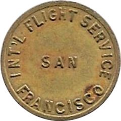 25 Cents - San Francisco Int`l Flight Service