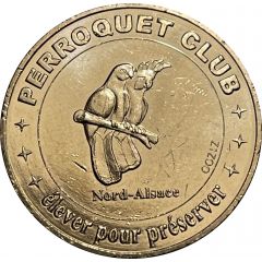 Jeton touristique - Monnaie de Paris - Perroquet club élever pour préserver