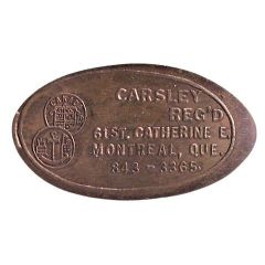 Elongated Penny - Carsley Reg`d Montreal, Quebec