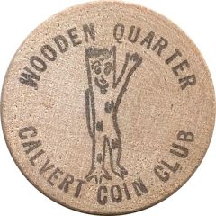 Wooden Quarter - Calvert Coin Club Iroquois Falls, Ontario