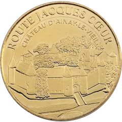 Monnaie de Paris Tourist Token - Route Jacques Cœur Château d`Ainay-le-Vieil