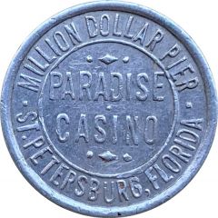 Token - Paradise Casino St. Petersburg, Florida