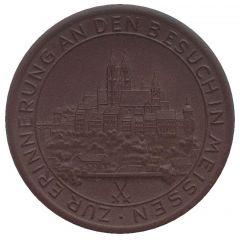 In memory of the visit to Meissen `Erinnerungs-Medaille I`