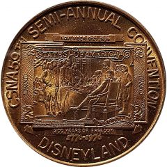 CSNA - California State Numismatic Association 59th Semi-Annual Convention Anaheim, California