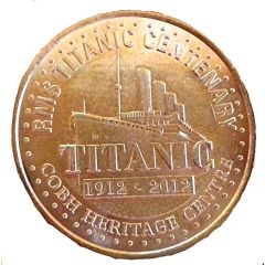 Monnaie de Paris Tourist Token - Hibernia Collection Cobh Heritage Centre - RMS Titanic Centenary