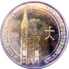Monnaie de Paris Tourist Token - Cathédrale de Strasbourg Oeuvre Notre-Dame