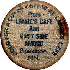 Wooden Nickel - Lange's Cafe Pipestone, MN