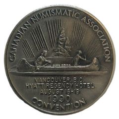 Medal - Canadian Numismatic Association Vancouver, British Columbia