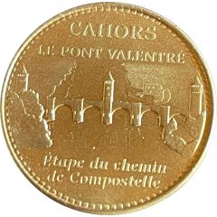Jeton touristique - Monnaie de Paris - Cahors - Le pont Valentré