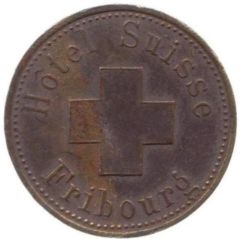 10 Centimes - Hôtel Suisse Fribourg