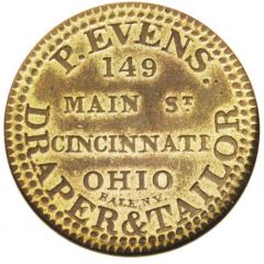 Hard Times Merchant Token - P. Evens - Draper and Tailor Cincinnati, Ohio