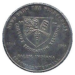 25 Cents - Salem Sesquicentennial Salem, Indiana