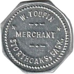 10 Cents - Merchant W. Toupin Storthoaks, Saskatchewan