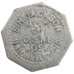 10 Cents - S. H. Jackson Unionville, Missouri