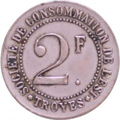 2 Francs - Société de consommation de l`Est Troyes