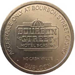 1 Dollar Gaming Token - Bourbon Street Las Vegas, Nevada