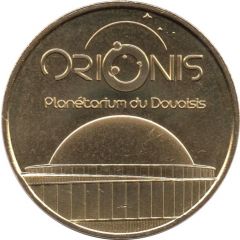 Jeton touristique - Monnaie de Paris - Orionis - Planétarium du Douaisis