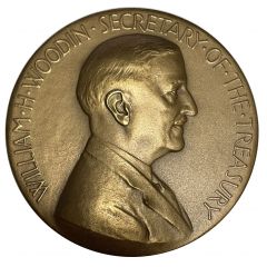 Medal - William H. Woodin - Secretary of the Treasury