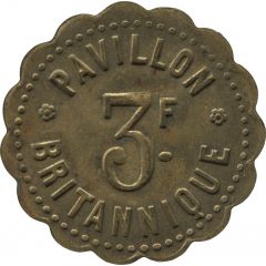 3 Francs - Pavillon Britannique - Paris [75]