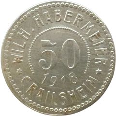 50 Pfennigs - Crailsheim Wilh. Habermeier