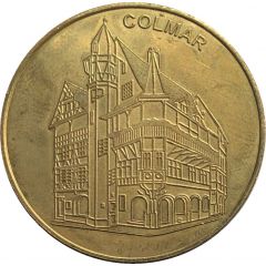 La France en médailles - Alsace - Colmar