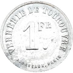 1 Franc - Verrerie Tourouvre
