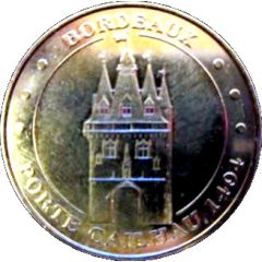 Monnaie de Paris Tourist Token - Bordeaux Porte Cailhau 1494
