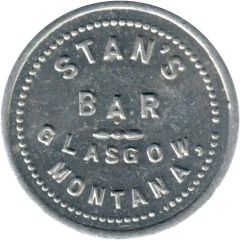 5 Cents - Stan's Bar Glasgow, Montana