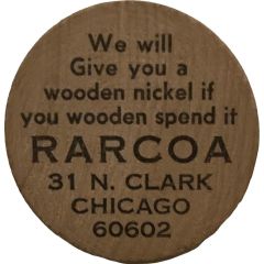 Wooden Nickel - Rarcoa Chicago, Illinois
