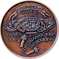 Medal - Liberation of Székesfehérvár from Turkish rule