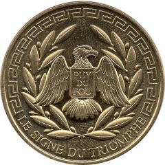 Jeton touristique - Monnaie de Paris - Puy du Fou - Le Signe du Triomphe - L`aigle