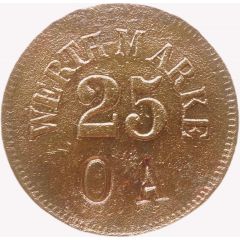 25 Pfennig Werth-Marke, Countermarked `OA`