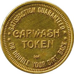 Carwash Token - Satisfaction guaranteed or double your dirt back