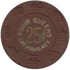 25 Cents - Four Queens Casino Las Vegas, Nevada
