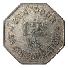 12 1/2 Centimes - Café Restaurant Bonjour - Lorette [42]