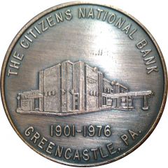 Medal - American Revolution Bicentennial - Citizens National Bank Greencastle, Pennsylvania
