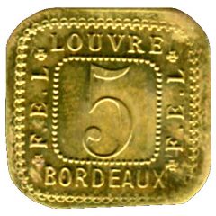5 Centimes F.E.L - Louvre - Bordeaux [33]