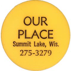 1 Drink - Our Place Summit Lake, Wisconsin