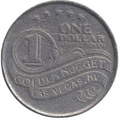 1 Dollar Gaming Token - Golden Nugget Casino Las Vegas, Nevada